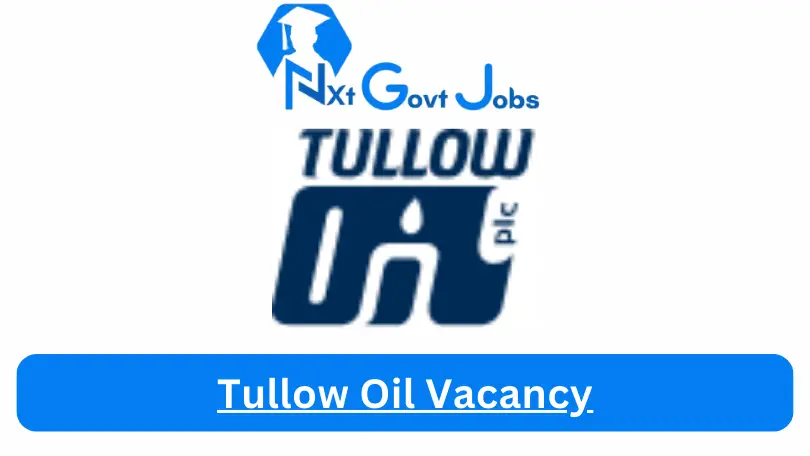Tullow Oil Vacancy