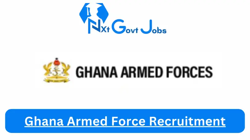Ghana Armed Force Recruitment