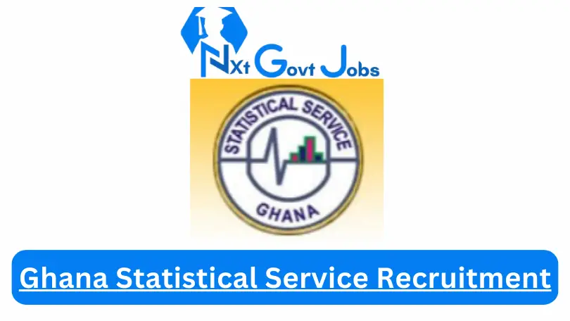 Ghana Statistical Service Recruitment