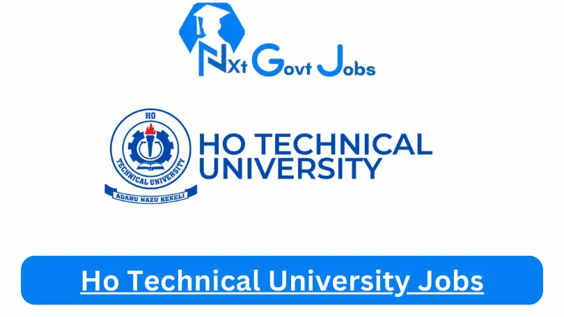Ho Technical University Jobs