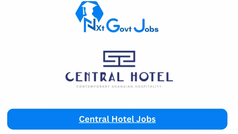 Central Hotel Jobs