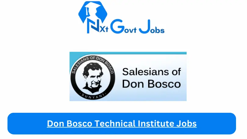 Don Bosco Technical Institute Jobs