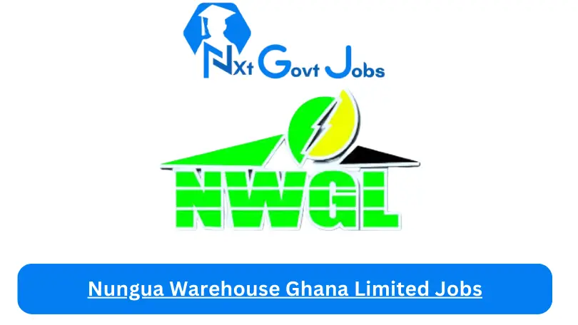 Nungua Warehouse Ghana Limited Jobs