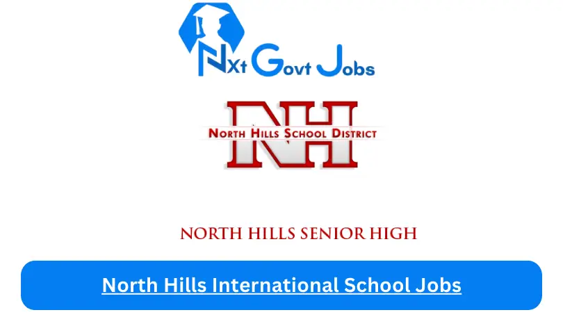 North Hills International School Jobs