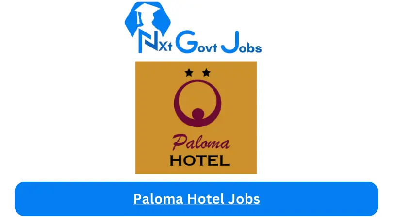 Paloma Hotel Jobs