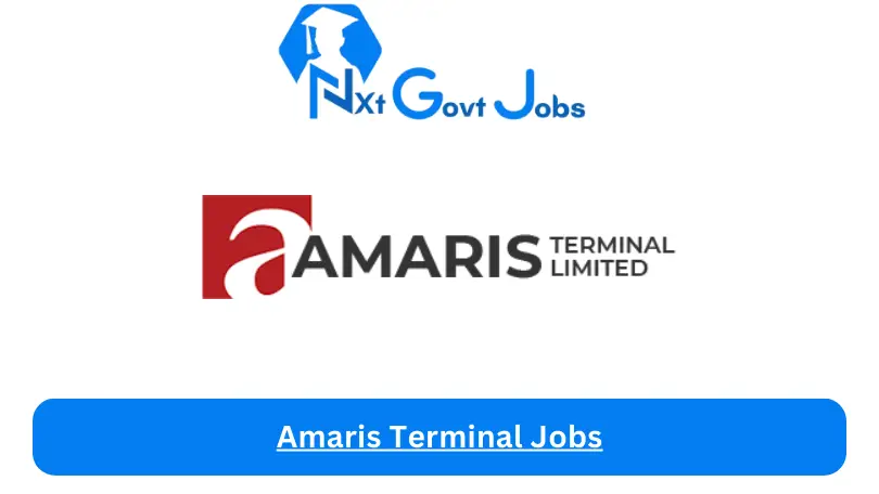 Amaris Terminal Jobs 2024 - Nxt Ghana Jobs