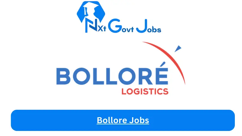Bollore Jobs 2024 - Nxt Ghana Jobs