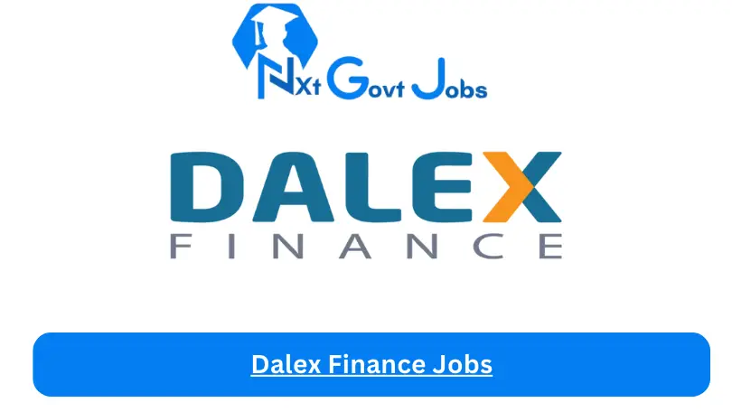 Dalex Finance Jobs 2024 - Nxt Ghana Jobs