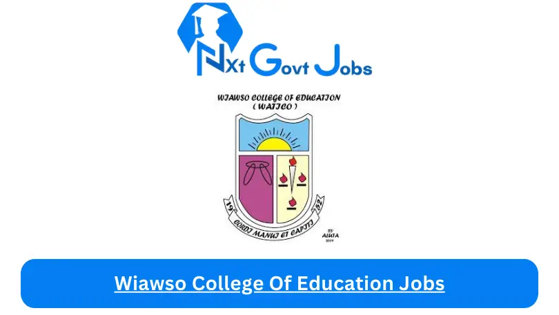 Wiawso College Of Education Jobs