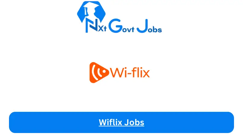 Wiflix Jobs
