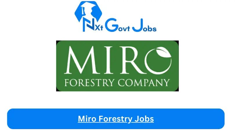 Miro Forestry Jobs