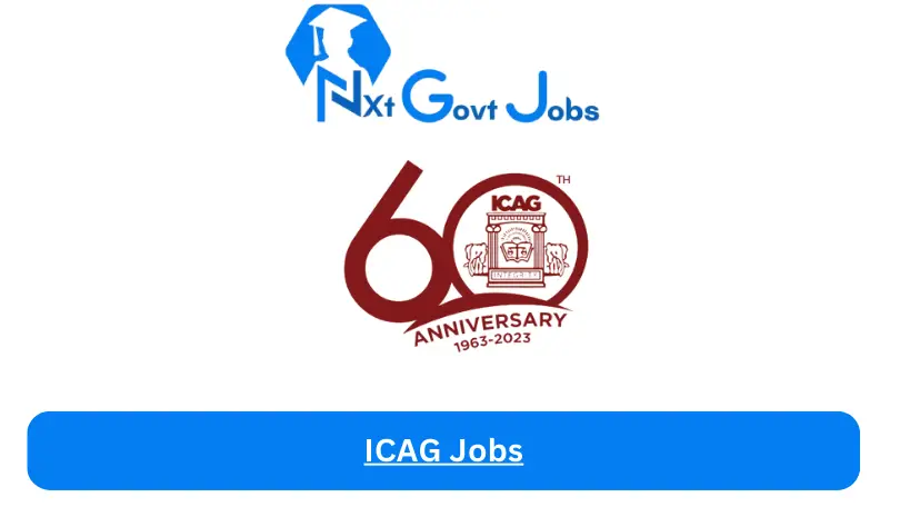 ICAG Jobs 2024 - Nxt Ghana Jobs
