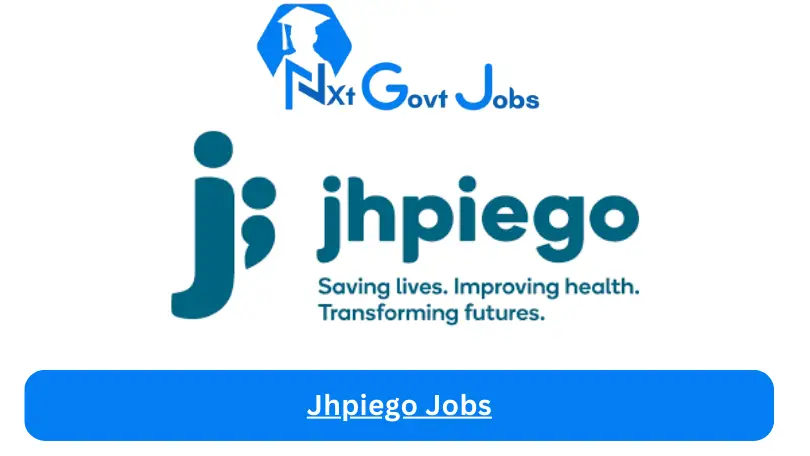 Jhpiego Jobs 2024 - Nxt Ghana Jobs