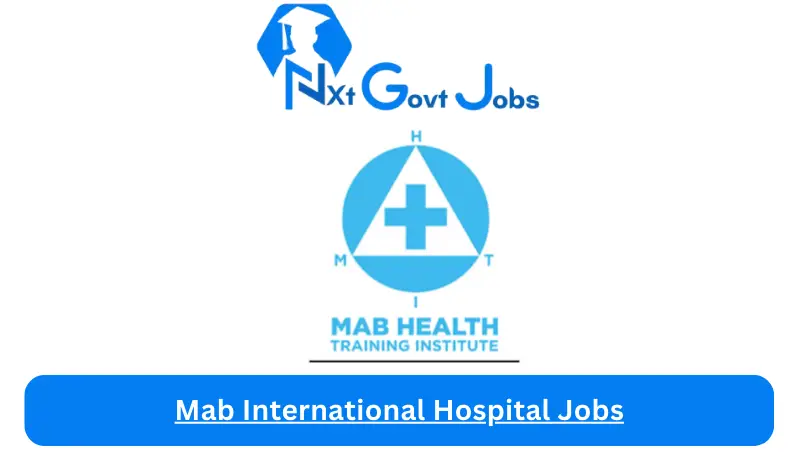 Mab International Hospital Jobs
