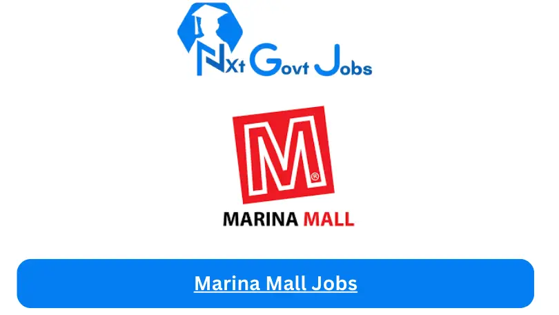Marina Mall Jobs