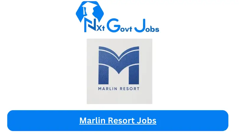 Marlin Resort Jobs