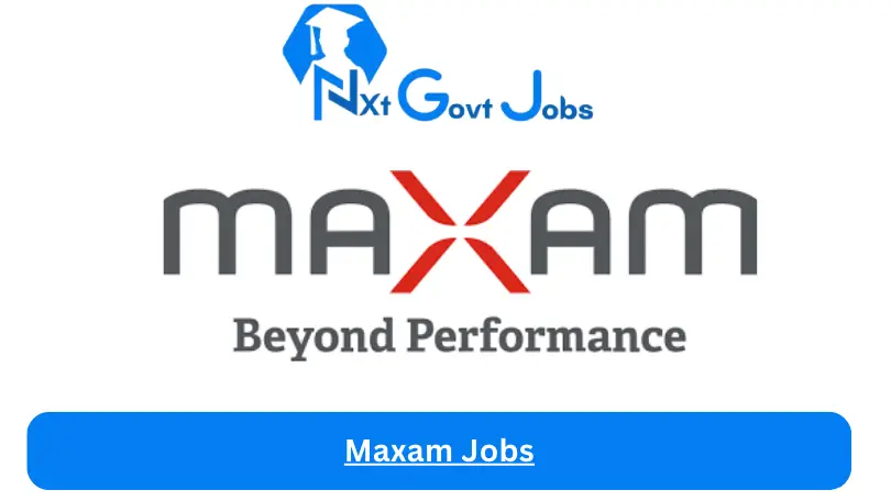 Maxam Jobs