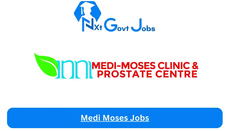 Medi Moses Jobs