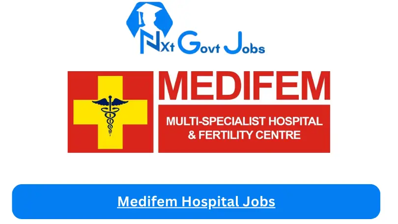 Medifem Hospital Jobs