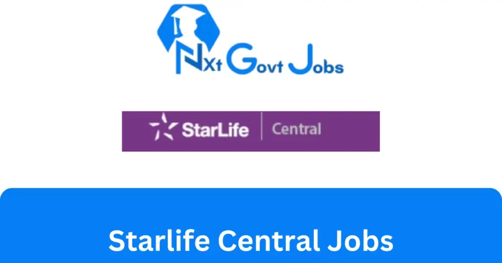 Starlife Central Jobs