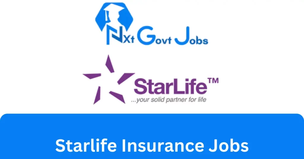Starlife Insurance Jobs