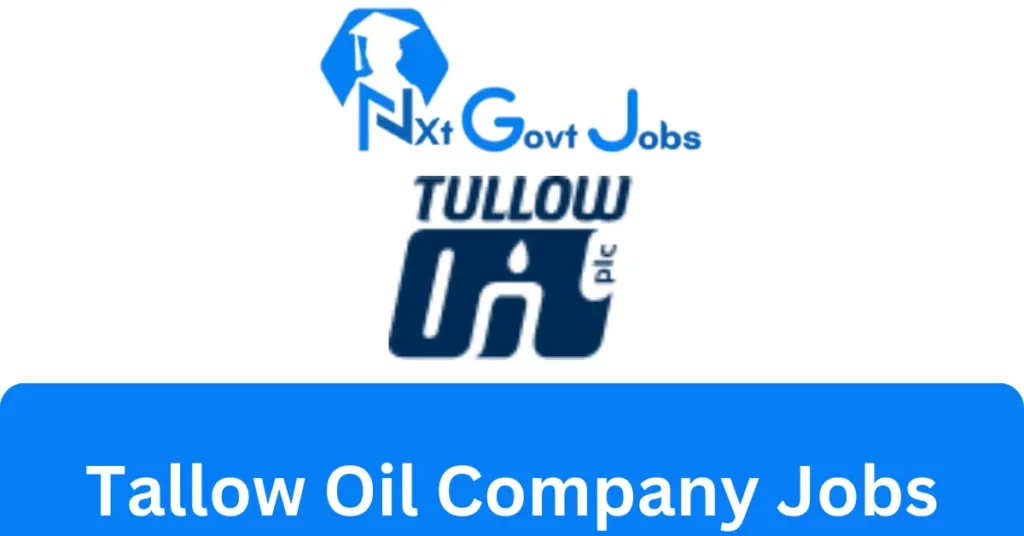 Tallow Oil Company Jobs