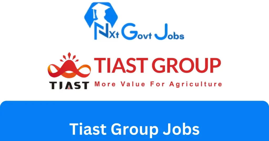 Tiast Group Jobs