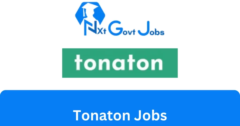 Tonaton Jobs