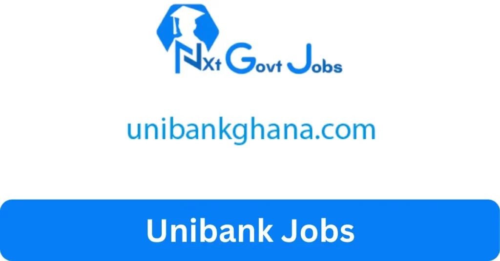 Unibank Jobs