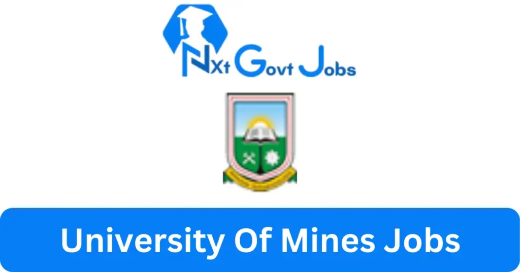 University Of Mines Jobs