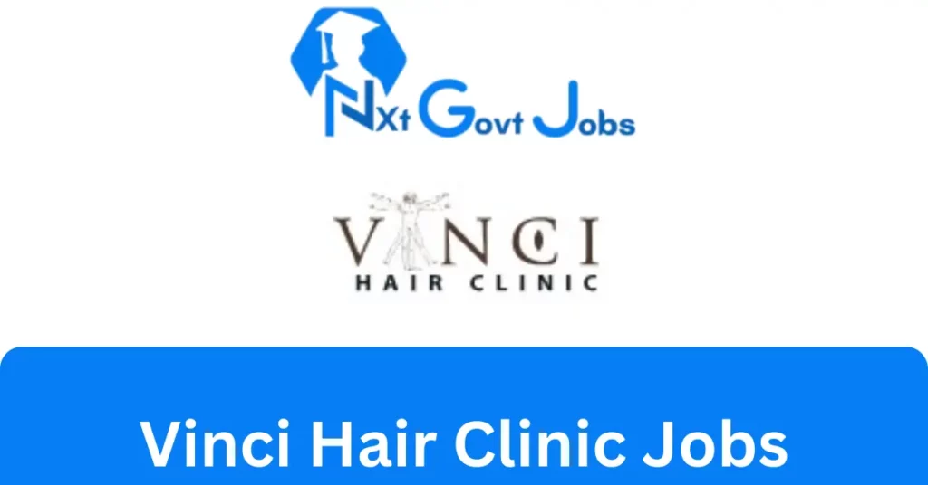 Vinci Hair Clinic Jobs